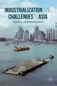 Industrialization and Challenges in Asia