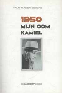 1950 Mijn oom Kamiel
