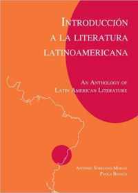 Introduccion a la Literatura Latinoamericana / Introduction To Latin American Literature