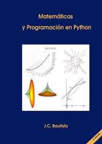 Matematicas y Programacion En Python (2 Edicion)