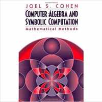 Computer Algebra and Symbolic Computation