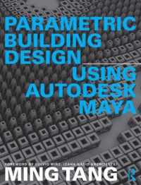 Parametric Building Design Using Autodesk Maya