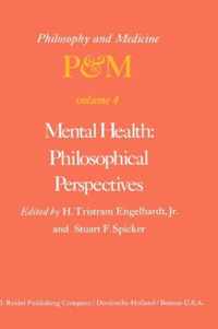 Mental Health: Philosophical Perspectives