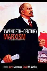 Twentieth-Century Marxism