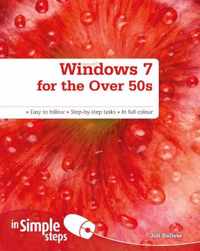 Windows 7 for the Over 50s In Simple Steps