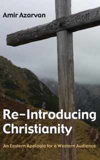 Re-Introducing Christianity