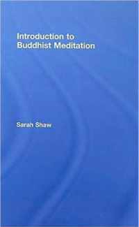 Introduction to Buddhist Meditation