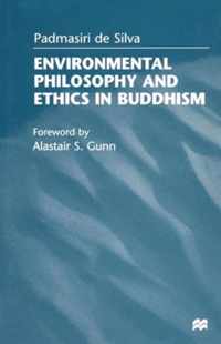 Environmental Philosophy and Ethics in Buddhism