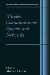 Wireless Communications Systems and Networks