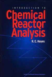 Introduction to Chemical Reactor Analysis