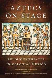 Aztecs on Stage