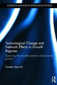 Technological Change and Network Effects in Growth Regimes