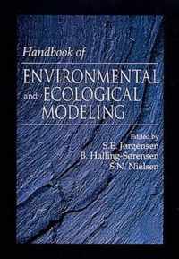 Handbook of Environmental and Ecological Modeling