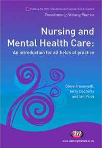 Nursing and Mental Health Care: An introduction for all fields of practice