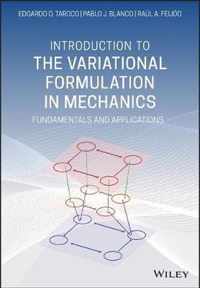 Introduction to the Variational Formulation in Mechanics