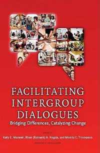 Facilitating Intergroup Dialogues