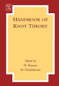 Handbook Of Knot Theory