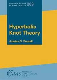 Hyperbolic Knot Theory