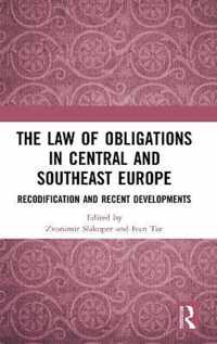 The Law of Obligations in Central and Southeast Europe