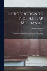 Introduction to Non-linear Mechanics