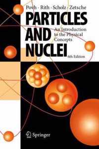 Particles and Nuclei