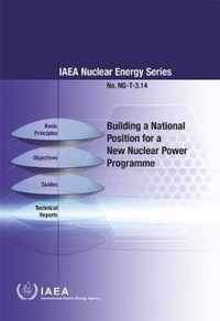 Building a National Position for a New Nuclear Power Programme