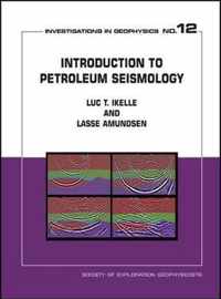 Introduction to Petroleum Seismology