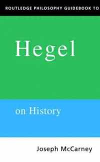 Routledge Philosophy Guidebook To Hegel On History