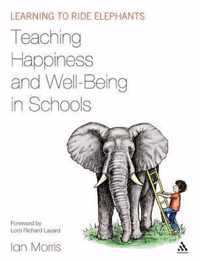 Teaching Happiness And Well-Being In Schools