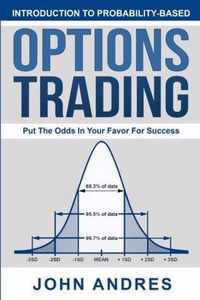Introduction to Probability-Based Options Trading