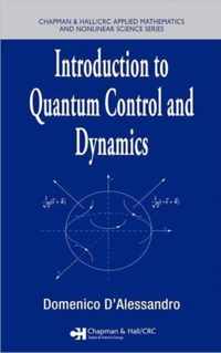 Introduction to Quantum Control and Dynamics