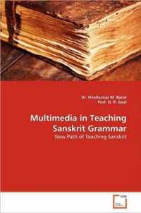 Multimedia in Teaching Sanskrit Grammar