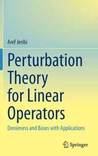 Perturbation Theory for Linear Operators