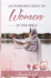 An Introduction to Women in the Bible