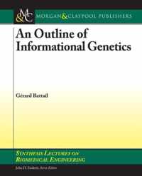 Outline of Informational Genetics