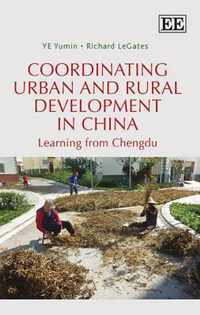 Coordinating Urban and Rural Development in China