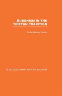 Buddhism in the Tibetan Tradition