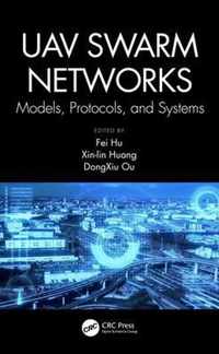 UAV Swarm Networks: Models, Protocols, and Systems