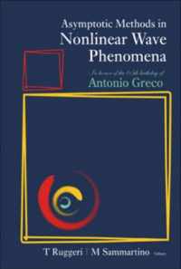 Asymptotic Methods In Nonlinear Wave Phenomena