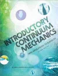 Introductory Continuum Mechanics with Applications to Elasticity