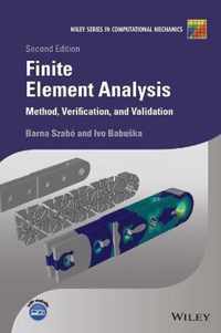 Finite Element Analysis - Method, Verification and  Validation, Second Edition