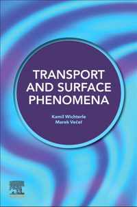 Transport & Surface Phenomena