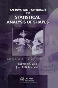 An Invariant Approach to Statistical Analysis of Shapes