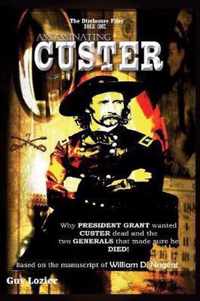 Assassinating Custer