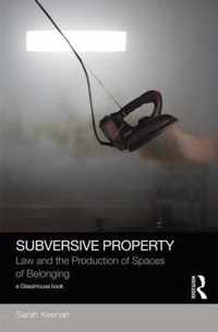 Subversive Property