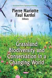 Grasslands Biodiversity & Conservation in a Changing World