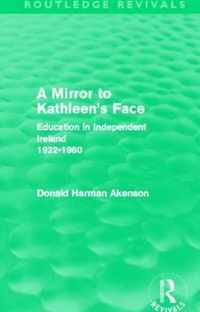 A Mirror To Kathleen's Face