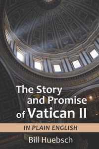 The Story and Promise of Vatican II