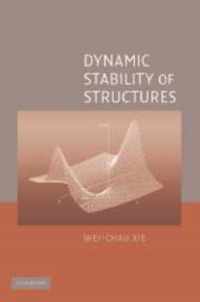 Dynamic Stability of Structures