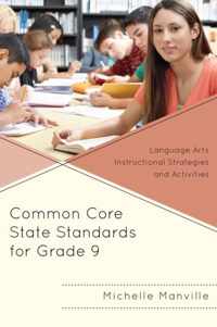 Common Core State Standards for Grade 9